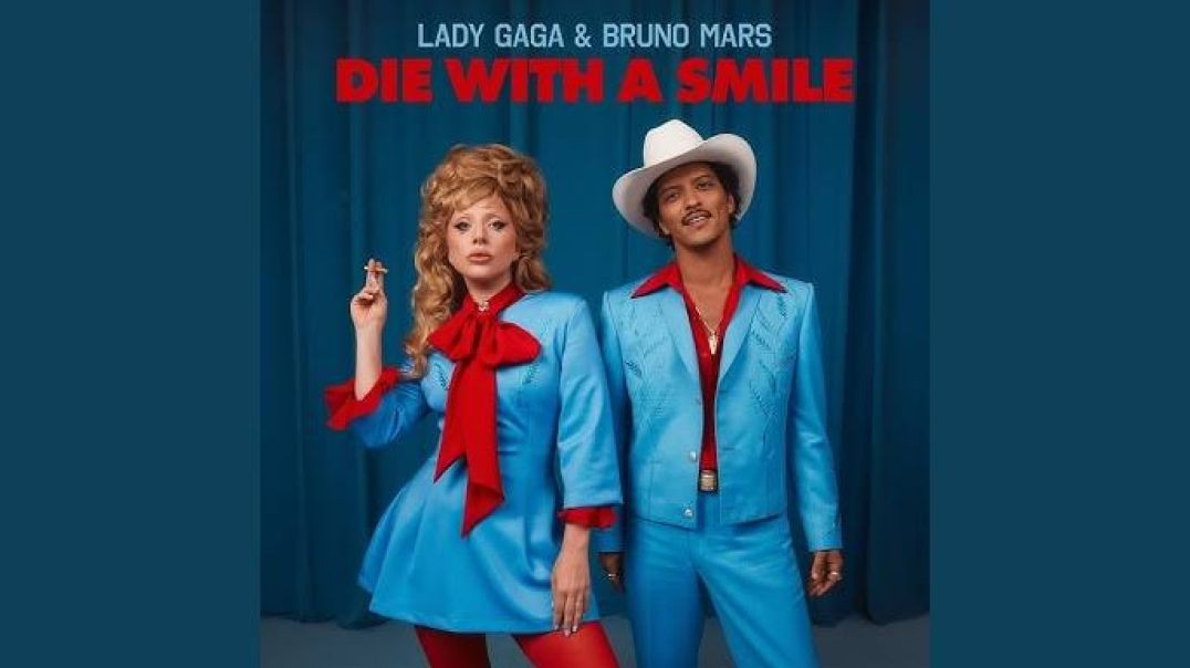 Lady Gaga, Bruno Mars - Die With A Smile (Official Music Video)